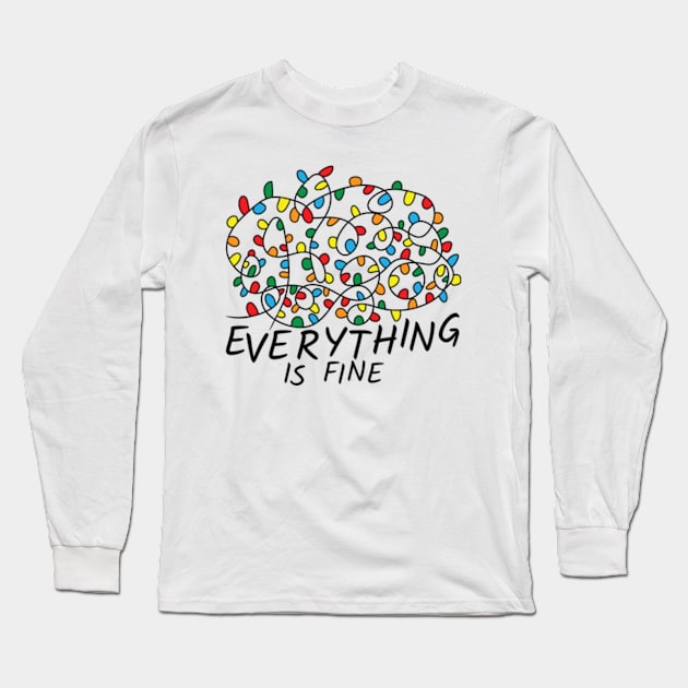 Everything Is Fine Tangled Christmas Lights Long Sleeve T-Shirt by JaiStore